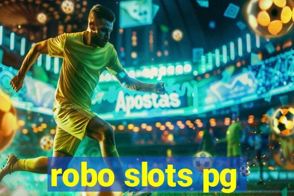 robo slots pg